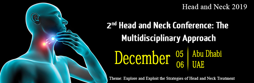 2nd Head and Neck Conference: The Multidisciplinary Approach